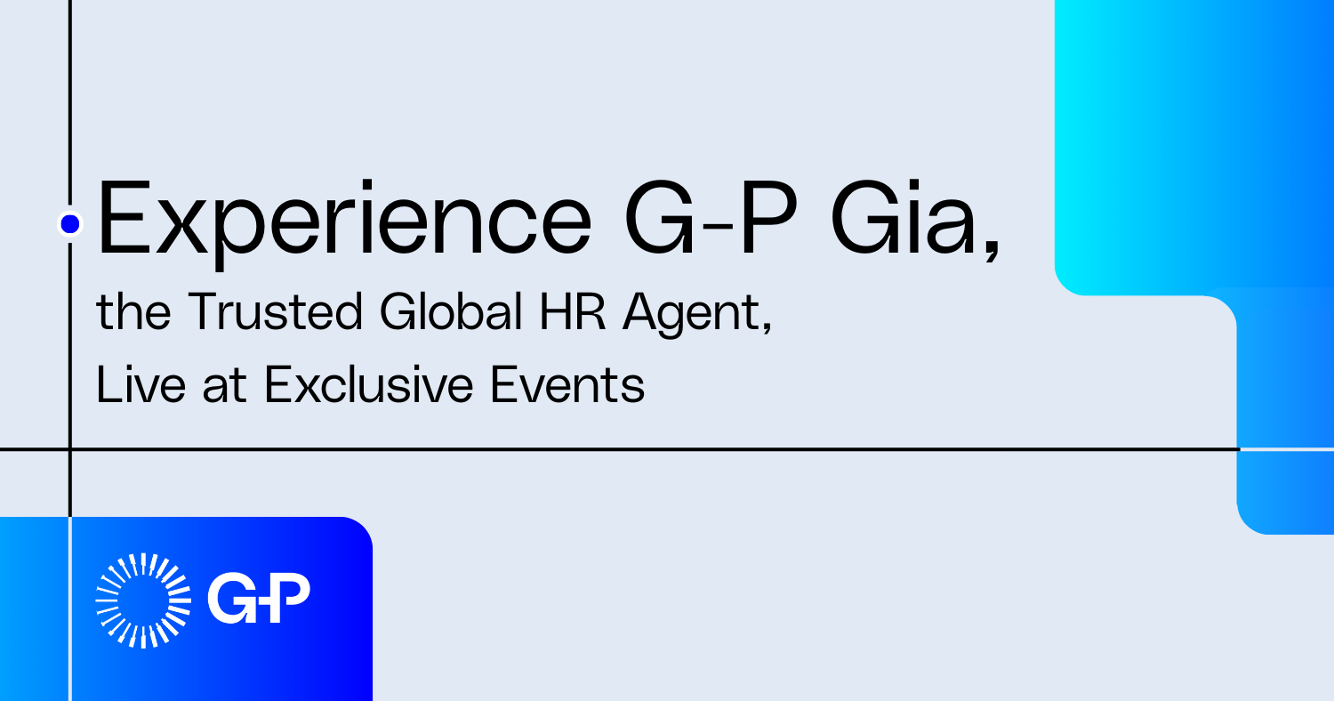 Experience G-P Gia, the Trusted Global HR Agent, Live at Exclusive Events